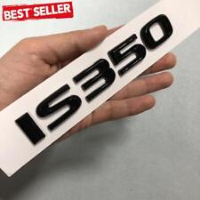 Gloss Black For 2014-2024 IS 350 IS350 Letter Emblem Rear Trunk Sticker Badge 1x picture